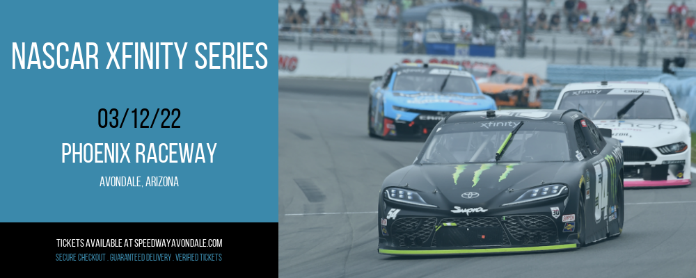 NASCAR Xfinity Series at Phoenix Raceway tickets NASCAR Xfinity Series at Phoenix Raceway