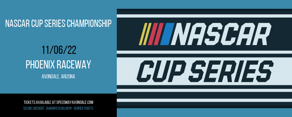 NASCAR Cup Series Championship at Phoenix Raceway tickets NASCAR Cup Series Championship at Phoenix Raceway