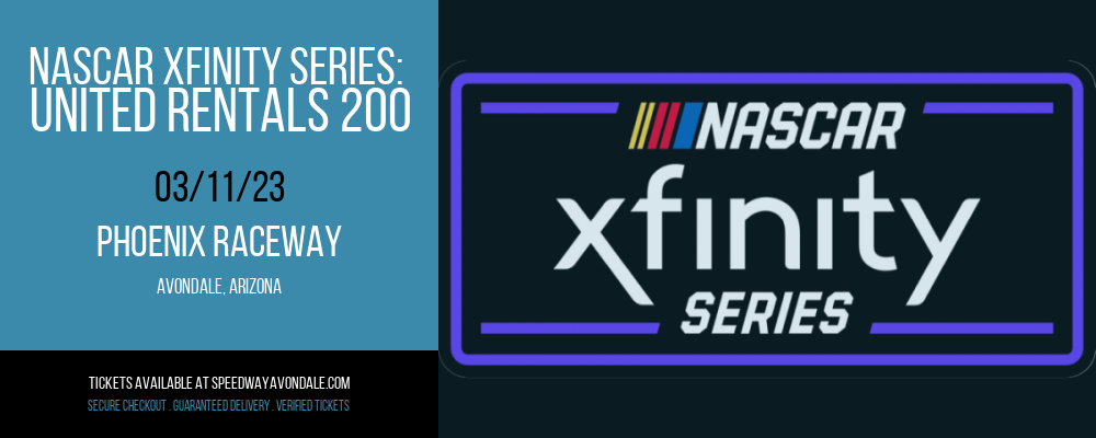 NASCAR Xfinity Series: United Rentals 200 at Phoenix Raceway tickets NASCAR Xfinity Series: United Rentals 200 at Phoenix Raceway